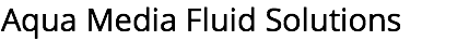 Aqua Media Fluid Solutions